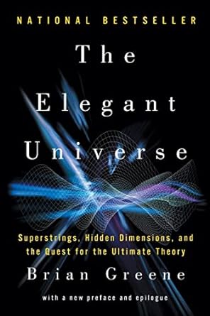 Book> The Elegant Universe by Brian Greene